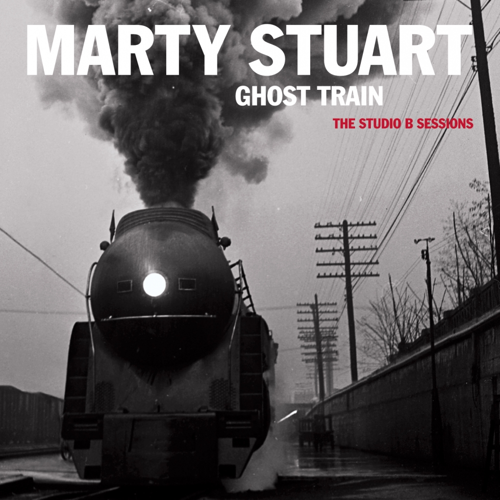 Marty Stuart - Ghost Train